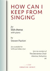 HOW CAN I KEEP FROM SINGING (SSA) SSA choral sheet music cover